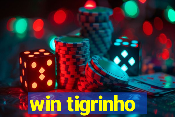 win tigrinho